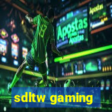 sdltw gaming