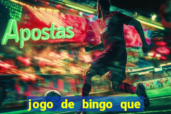 jogo de bingo que ganha dinheiro no pix