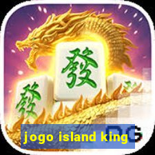 jogo island king