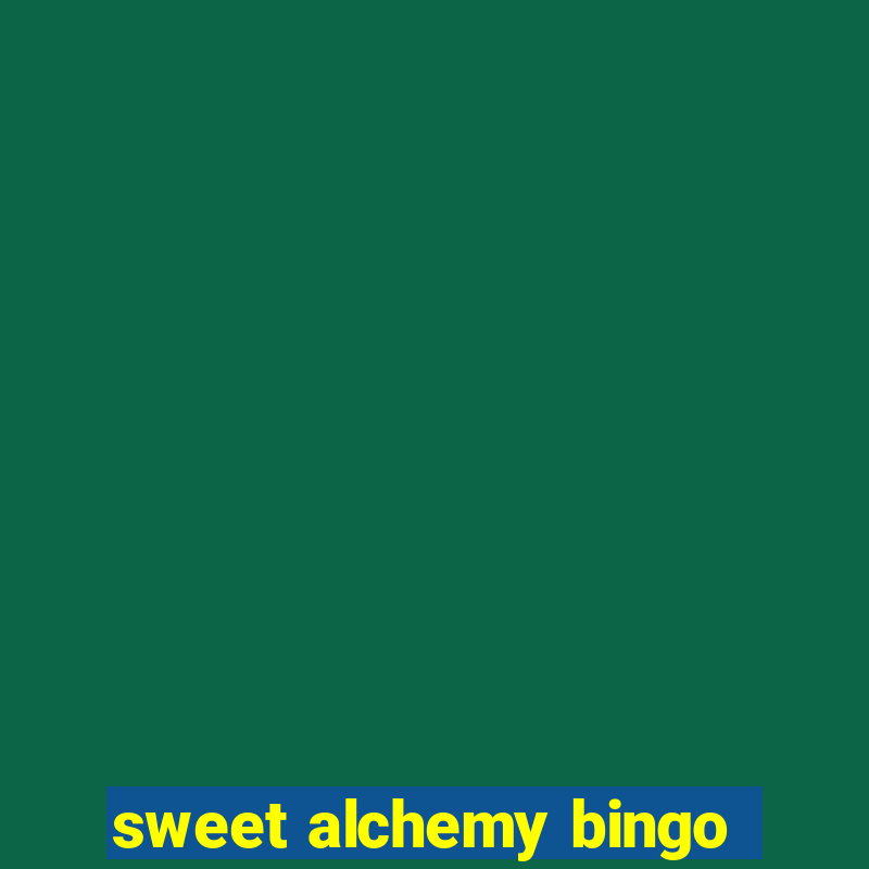 sweet alchemy bingo