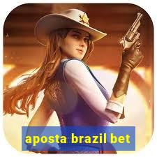 aposta brazil bet