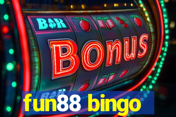 fun88 bingo