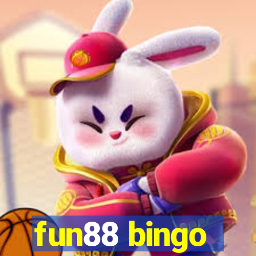 fun88 bingo