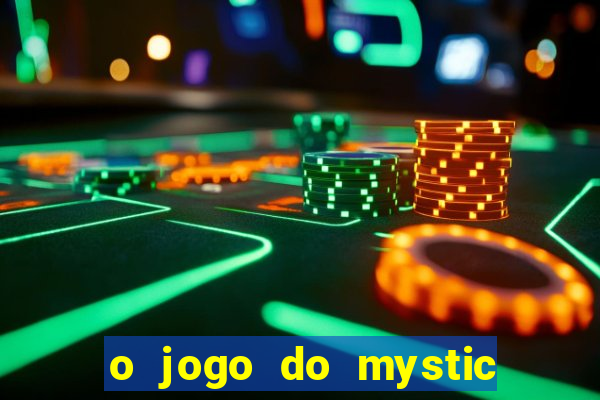 o jogo do mystic bingo paga mesmo