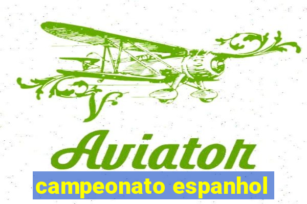 campeonato espanhol