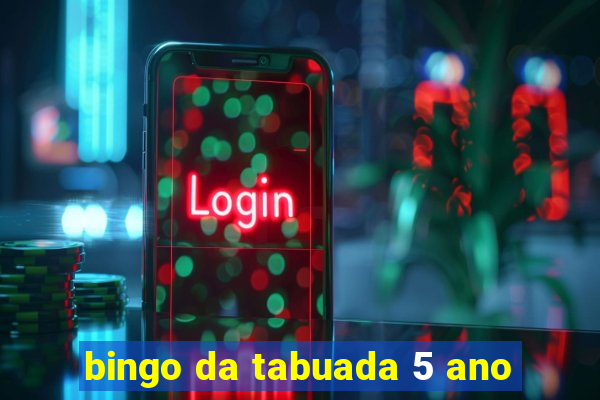 bingo da tabuada 5 ano