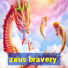 zeus bravery