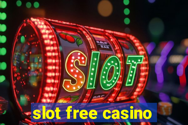 slot free casino