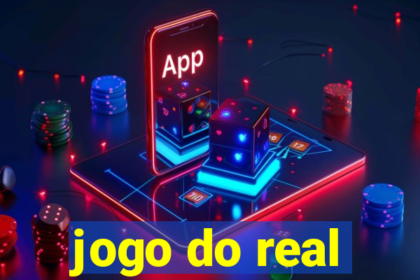 jogo do real