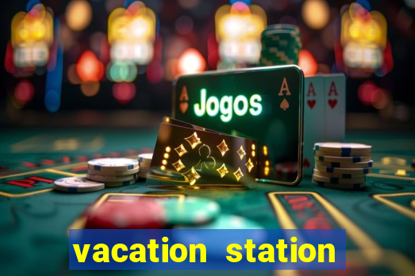 vacation station deluxe slot