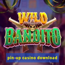 pin-up casino download