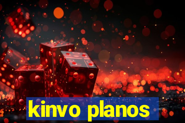 kinvo planos