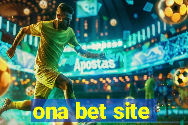 ona bet site