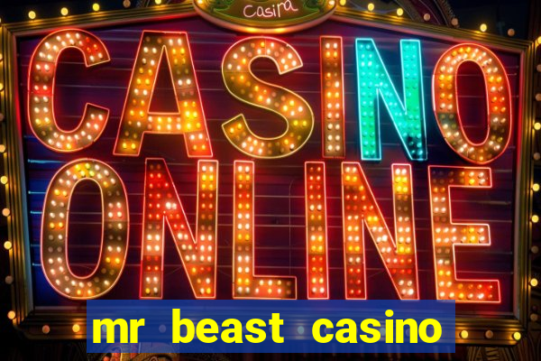 mr beast casino app real