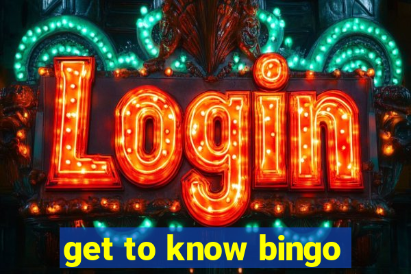 get to know bingo