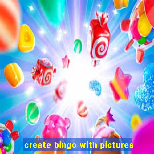 create bingo with pictures