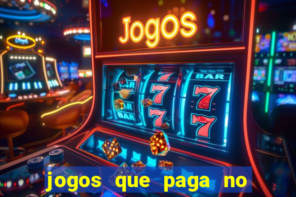 jogos que paga no pix de verdade