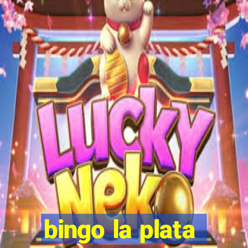 bingo la plata