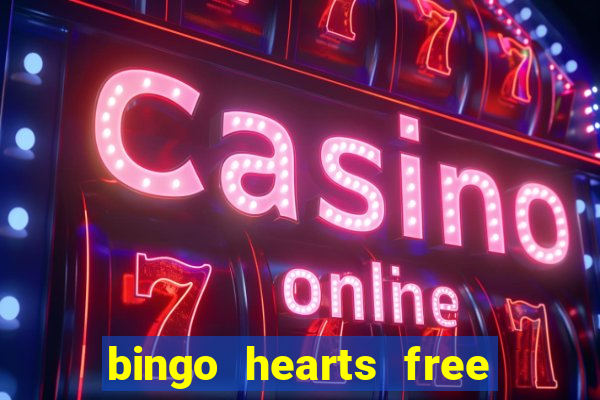 bingo hearts free bingo slots