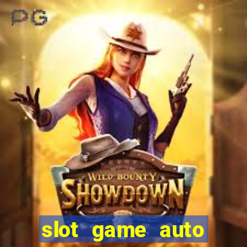 slot game auto true wallet