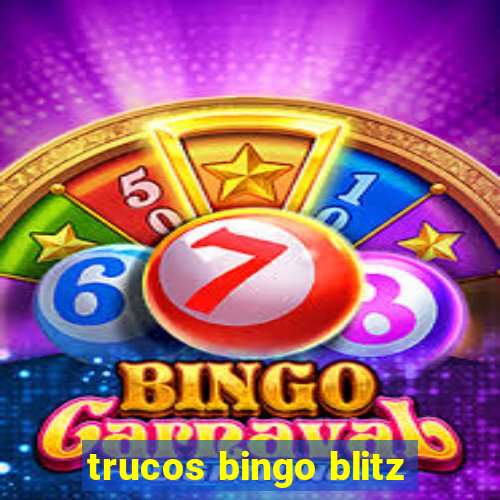 trucos bingo blitz