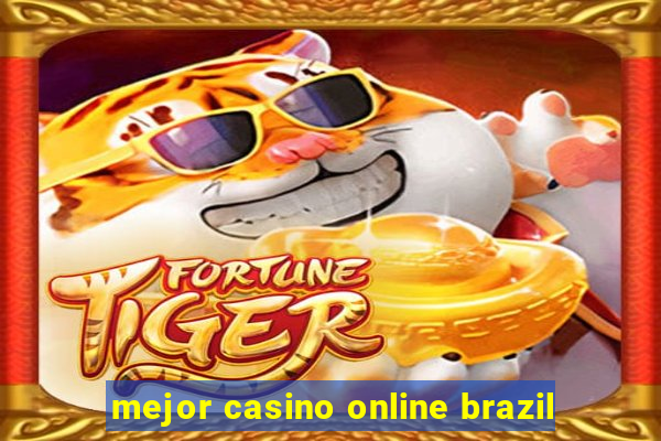 mejor casino online brazil