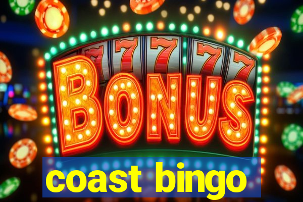 coast bingo