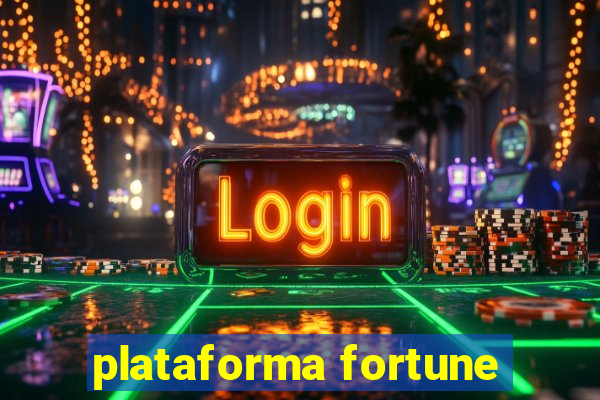 plataforma fortune