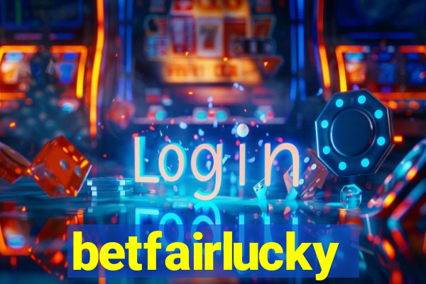 betfairlucky