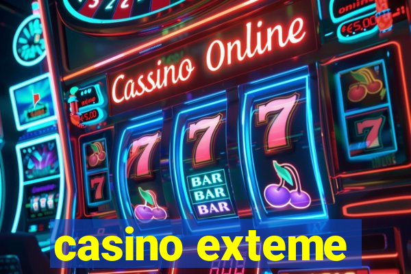 casino exteme