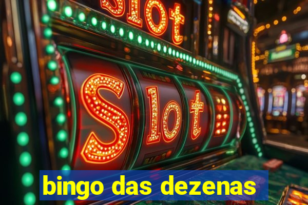 bingo das dezenas