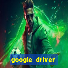 google driver windows 10