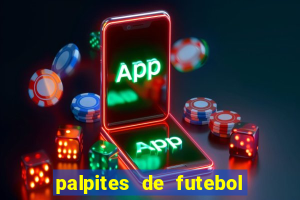 palpites de futebol para amanha