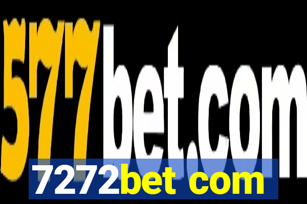 7272bet com