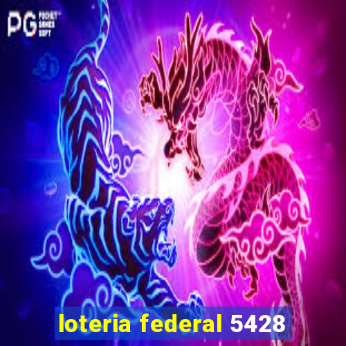 loteria federal 5428