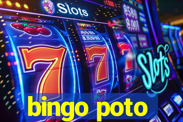 bingo poto