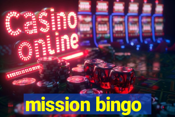 mission bingo