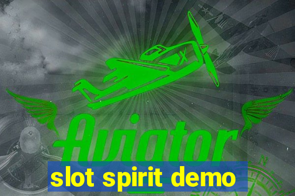 slot spirit demo