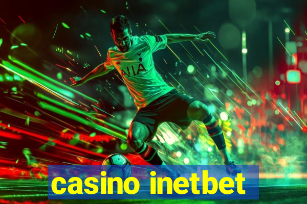 casino inetbet