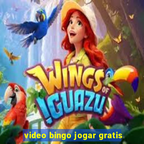 video bingo jogar gratis