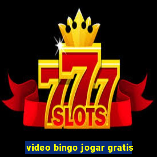 video bingo jogar gratis