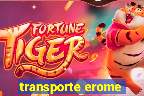 transporte erome