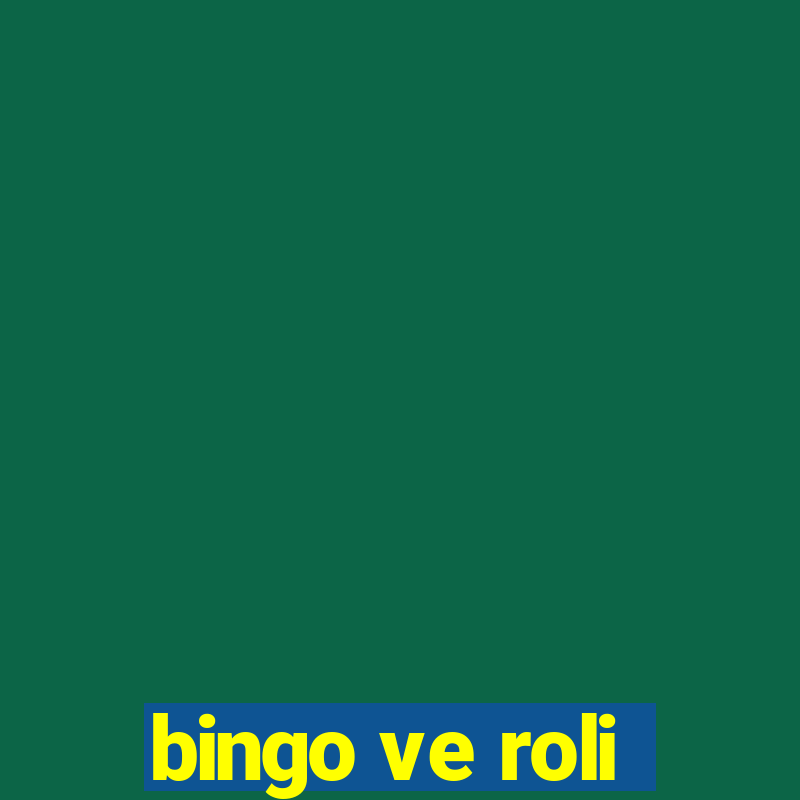 bingo ve roli