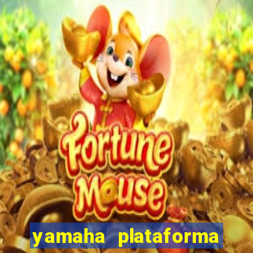 yamaha plataforma de jogos