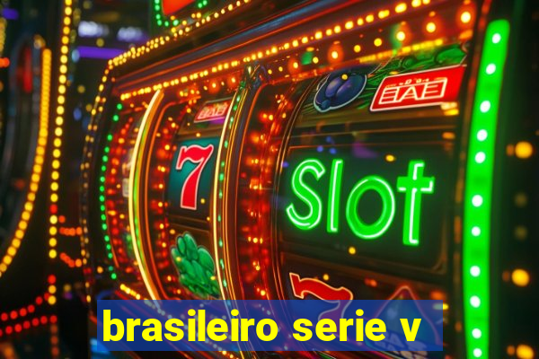 brasileiro serie v