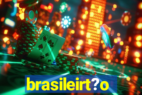 brasileirt?o