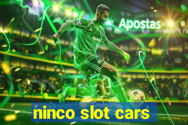 ninco slot cars