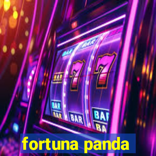 fortuna panda