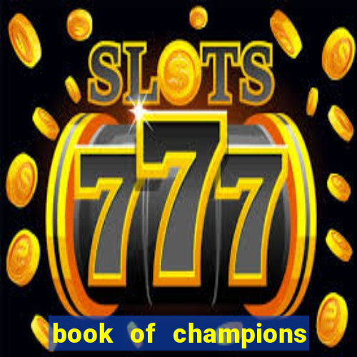 book of champions world glory slot free play