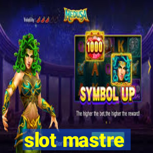 slot mastre